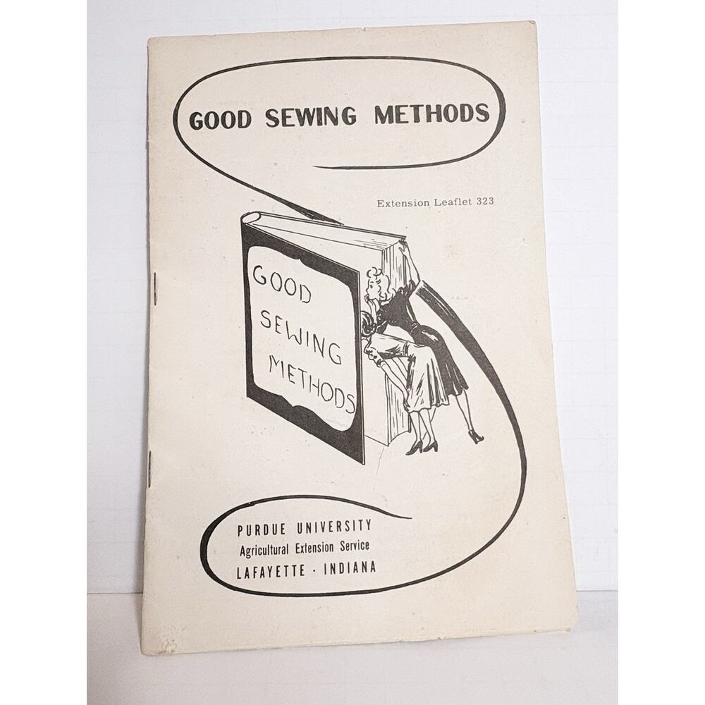 Good Sewing Methods Leaflet 1914 Perdue University Indiana Ephemera Home Econom